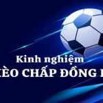 Kèo chấp đồng banh